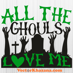 All The Ghouls Halloween Svg