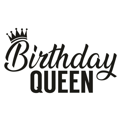 Birthday Queen Svg