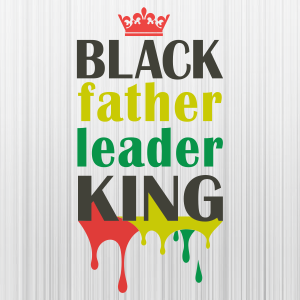 Black Father Leader King Svg