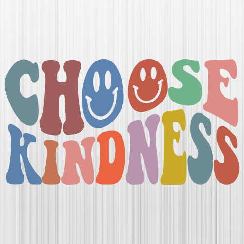Choose_Kindness_Funny_Svg.png