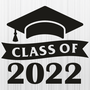 Class of 2022 Black Svg