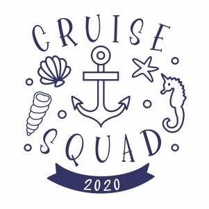 Cruise squad 2020 svg cut file