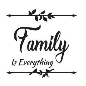 Family Is Everything Vector