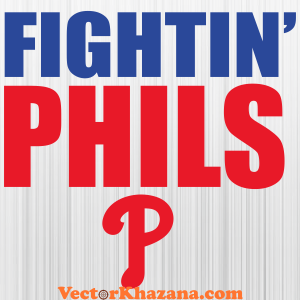 Fightin Phils Philadelphia Phillies Svg