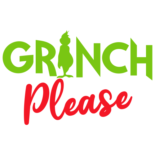 Grinch Please Svg