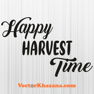 Happy Harvest Time Svg