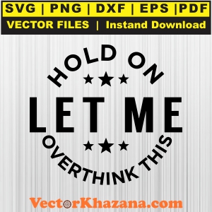 Hold_On_Let_Me_Svg1760501824.jpg