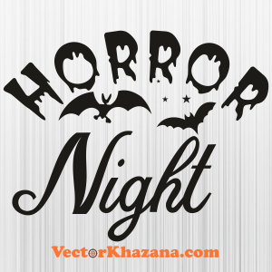 Horror Night Halloween Svg