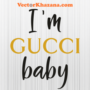 I Am Gucci Baby Brand Logo Svg