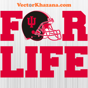 Indiana Hoosiers For Life Svg