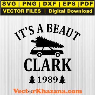 Its A Beauty Clark 1989 Svg