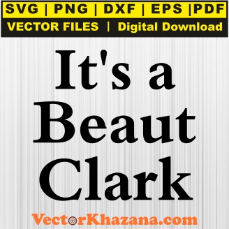 Its A Beauty Clark Svg