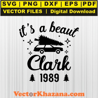 Its A Beauty Clark 1989 Svg