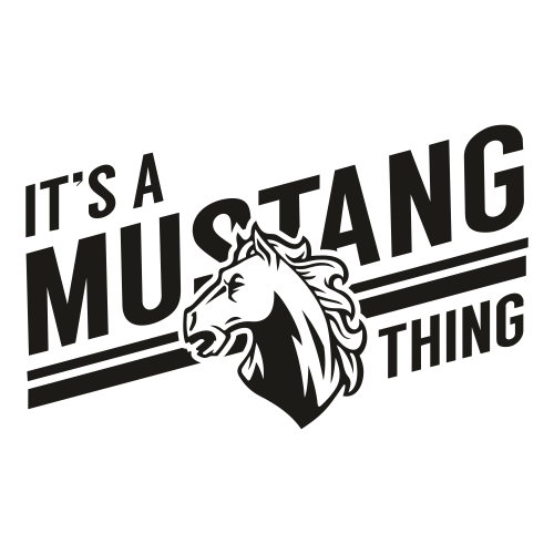 Its A Mustang Thing Svg
