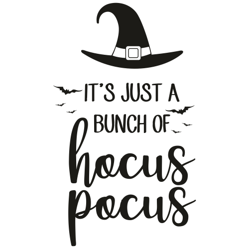 Its Just A Bunch Of Hocus Pocus Svg