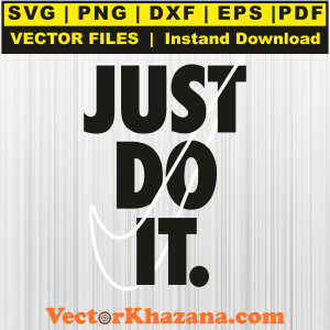 Just Do It Svg Png