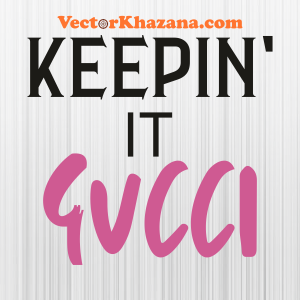 Keepin It Gucci Logo Png