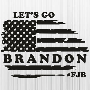 Lets Go Brandon FJB Black SVG, Lets Go Brandon FJB PNG