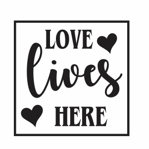 Love Lives Here Vector