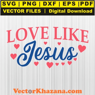Love Like Jesus Heart Svg