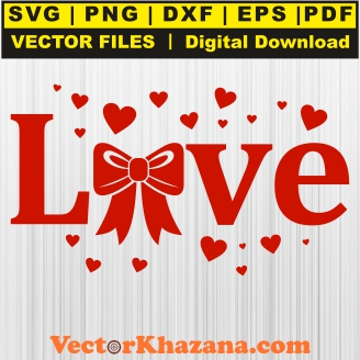 Love Valentine Bow Svg