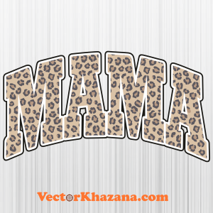 Mama Leopard Print Svg