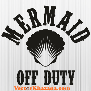 Mermaid Off Duty Svg