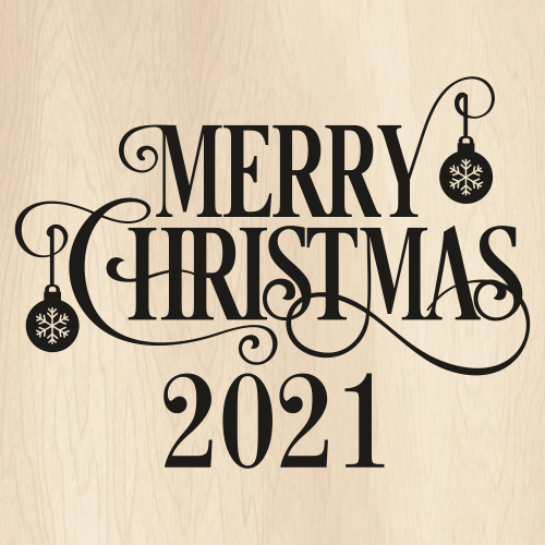 Merry Christmas 2021 Bulb SVG
