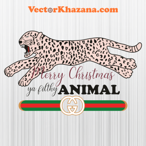 Gucci Panther Merry Christmas Ya Filthy Animal Svg