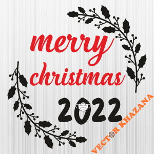 Merry Christmas 2022 Svg