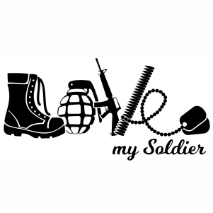 Love My Soldier vector clip art