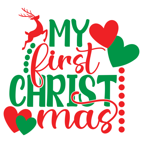 My First Christmas Svg