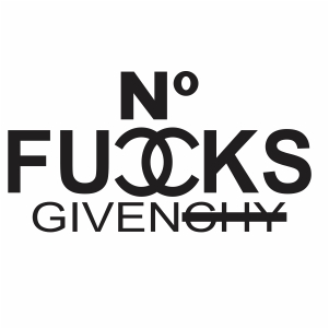No Fucks Given Svg