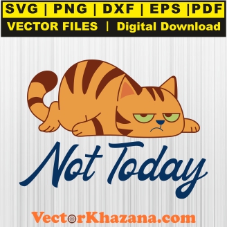 Not_Today_Svg1763785007.jpg