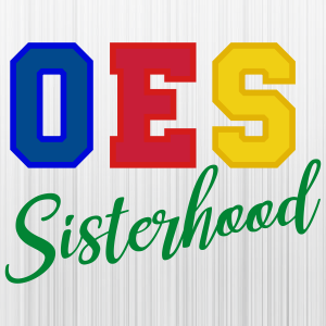 OES Sisterhood Svg