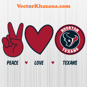 Peace Love Houston Texans Svg