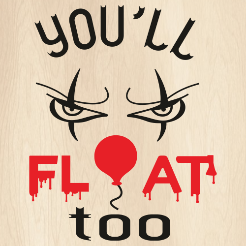It Pennywise You All Float Too Svg