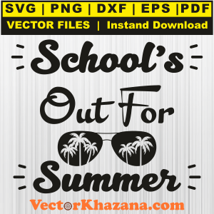 School Out For Summer Sunglass Svg Png