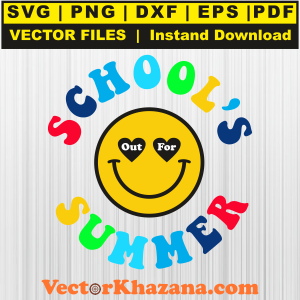 Schools Out for Summer Svg Png