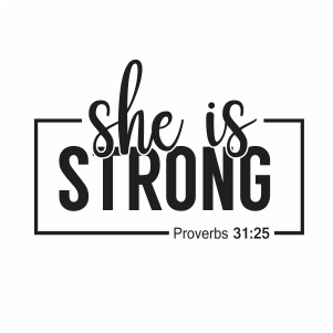 She Is Strong Svg