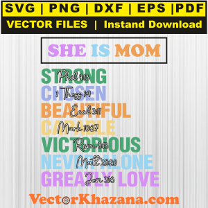 She is Mom Strong Chosen Beautiful Svg