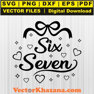 Six Seven Coquette Bow Valentine Svg