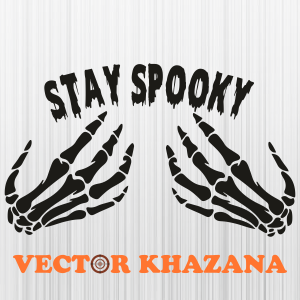 Stay Spooky Skull Hand Svg