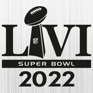 Super Bowl LVI 2022 Svg