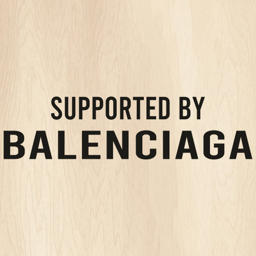 Supported By Balenciaga Svg