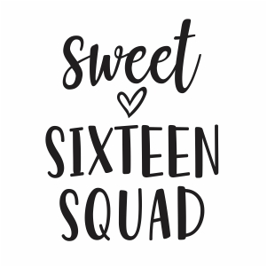 Sweet Sixteen Squad Svg