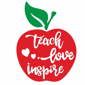 Teach Love Inspire Svg