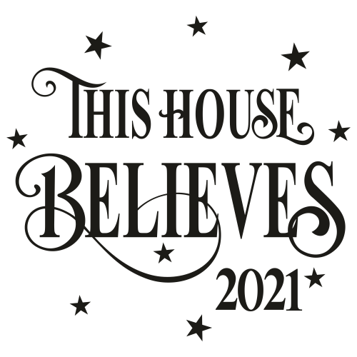 This House Believes 2021 Svg