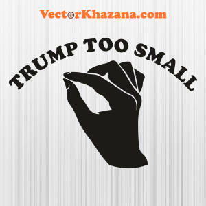 Trump_Too_Small_Svg.png