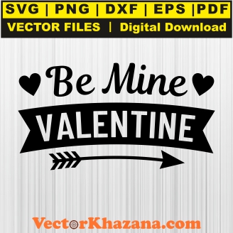 Be Mine Valentine Svg